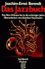 Joachim-Ernst Berendt - Das Jazzbuch.