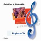 Dein Chor in Gottes Ohr 