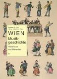 Wien Musikgeschichte 1. Volksmusik und Wienerlied